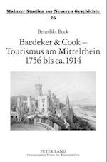 Baedeker & Cook - Tourismus am Mittelrhein 1756 bis ca. 1914