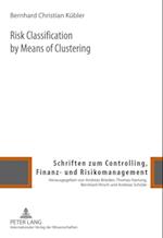 Risk Classification by Means of Clustering