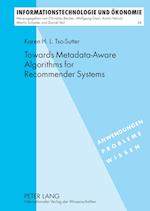 Towards Metadata-Aware Algorithms for Recommender Systems