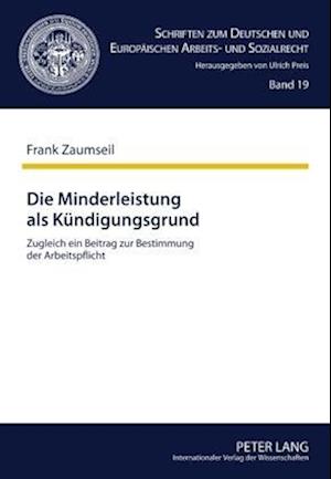 Die Minderleistung ALS Kuendigungsgrund