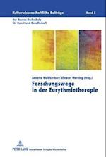 Forschungswege in der Eurythmietherapie