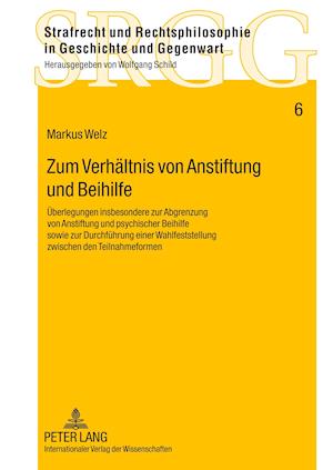 Zum Verhaeltnis Von Anstiftung Und Beihilfe