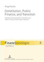 Constitution, Public Finance, and Transition