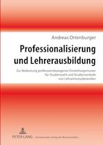 Professionalisierung und Lehrerausbildung