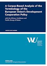 A Corpus-Based Analysis of the Terminology of the European Union’s Development Cooperation Policy