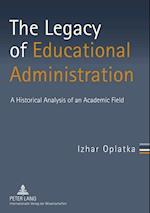 The Legacy of Educational Administration