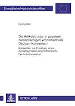 Die Artikelstruktur in Passiven Zweisprachigen Woerterbuechern - Deutsch-Koreanisch