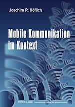 Mobile Kommunikation im Kontext