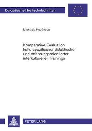 Komparative Evaluation kulturspezifischer didaktischer und erfahrungsorientierter interkultureller Trainings