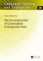 The Co-construction of Conversation in Group Oral Tests