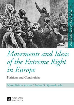 Movements and Ideas of the Extreme Right in Europe