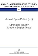 Strangers in Early Modern English Texts
