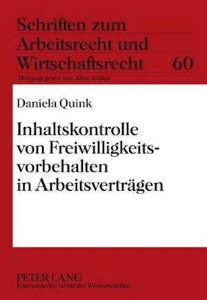 Inhaltskontrolle Von Freiwilligkeitsvorbehalten in Arbeitsvertraegen