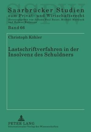 Lastschriftverfahren in der Insolvenz des Schuldners