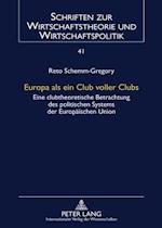 Europa als ein Club voller Clubs