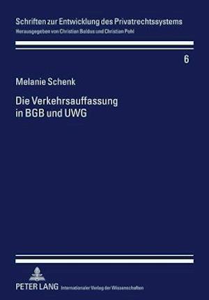 Die Verkehrsauffassung in BGB und UWG