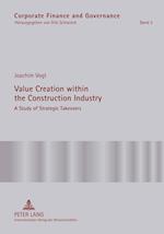 Value Creation within the Construction Industry