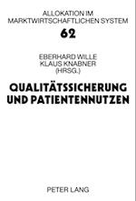 Qualitaetssicherung Und Patientennutzen