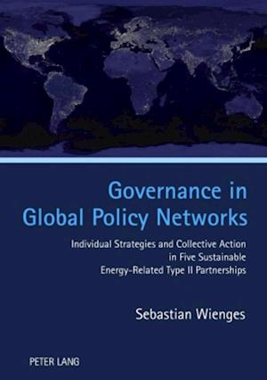 Governance in Global Policy Networks