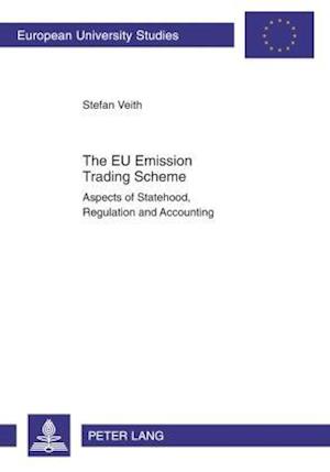 The EU Emission Trading Scheme