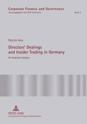 Directors' Dealings and Insider Trading in Germany