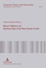 Return Patterns of German Open-End Real Estate Funds