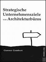 Strategische Unternehmensziele Von Architekturbueros