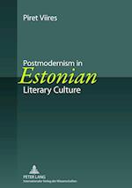 Postmodernism in Estonian Literary Culture