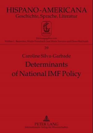 Determinants of National IMF Policy