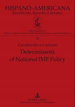 Determinants of National IMF Policy