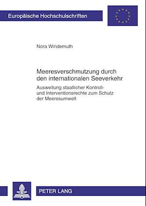 Meeresverschmutzung durch den internationalen Seeverkehr