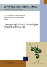 Low-Input Agricultural Technologies for Sub-Saharan Africa