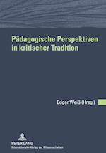 Paedagogische Perspektiven in Kritischer Tradition