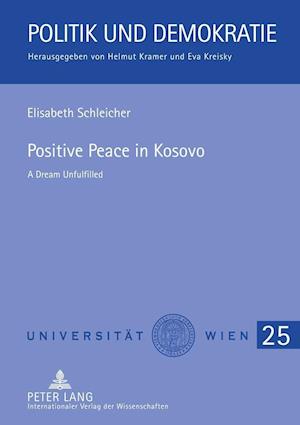 Positive Peace in Kosovo