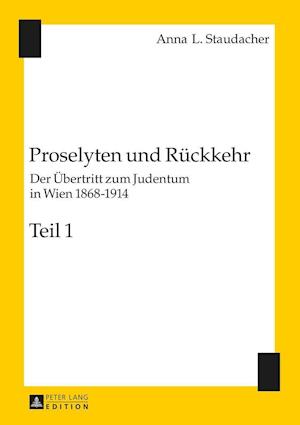 Proselyten Und Rueckkehr