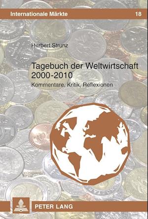 Tagebuch Der Weltwirtschaft 2000 - 2010