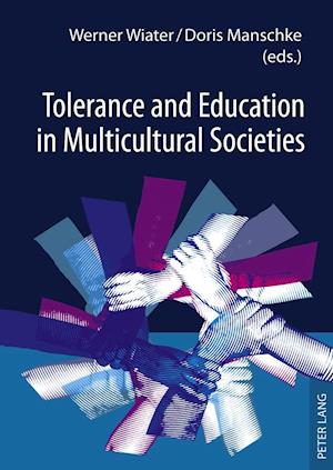 Tolerance and Education in Multicultural Societies