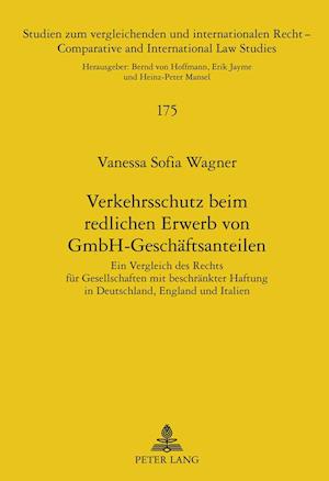 Verkehrsschutz Beim Redlichen Erwerb Von Gmbh-Geschaeftsanteilen