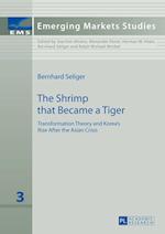 The Shrimp that Became a Tiger
