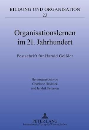 Organisationslernen Im 21. Jahrhundert