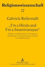 "i'm a Hindu and I'm a Swaminarayan"