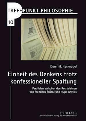 Einheit des Denkens trotz konfessioneller Spaltung