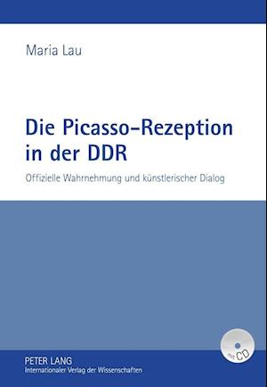 Die Picasso-Rezeption in der DDR