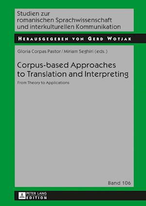 Corpus-based Approaches to Translation and Interpreting