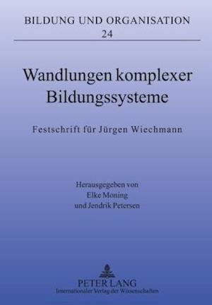 Wandlungen komplexer Bildungssysteme