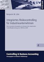 Integriertes Risikocontrolling Fuer Industrieunternehmen