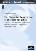 The Discursive Construction of European Identities