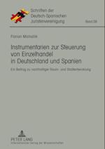 Instrumentarien zur Steuerung von Einzelhandel in Deutschland und Spanien