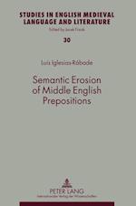 Semantic Erosion of Middle English Prepositions