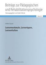 Lernermerkmale, Lernertypen, Lernverhalten; Aspekte der differentiellen Lernpsychologie für Lehrende und Lernende